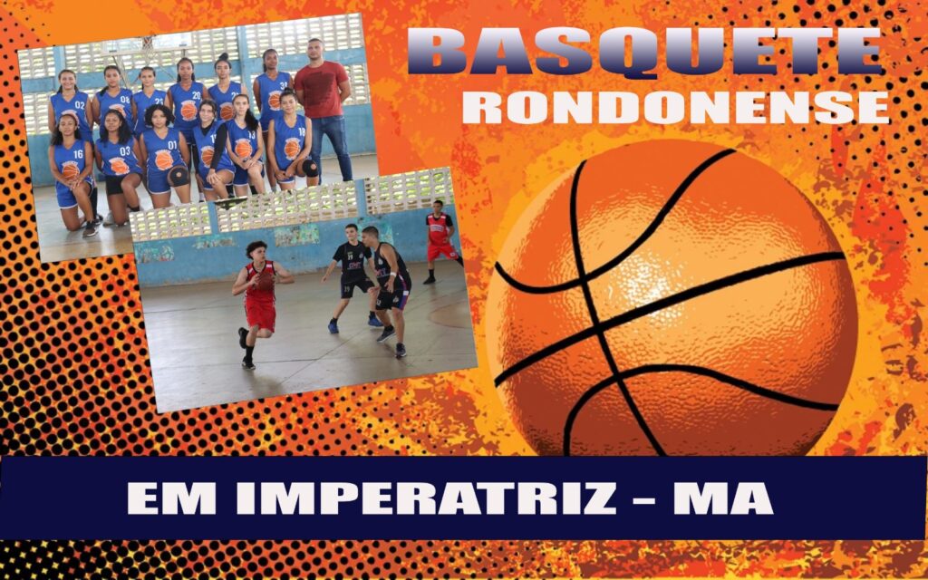 Basquete rondonense é representado no Estado do Maranhão!
