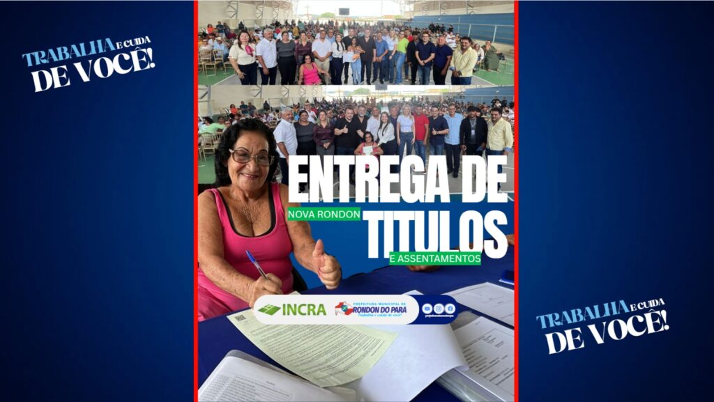 Gestão que Trabalha e Cuida de Você faz entrega histórica de Títulos Definitivos urbano e rural!